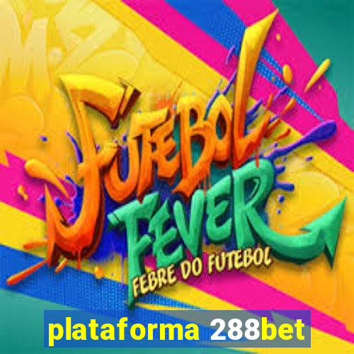 plataforma 288bet